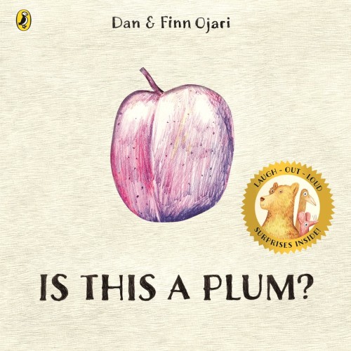 Is This a Plum? by Dan and Finn Ojari | BIG W