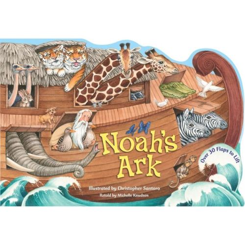 Noah's Ark - (Lift-The-Flap) by Michelle Knudsen (Board Book)