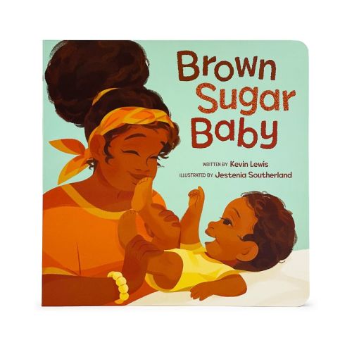 Brown Sugar Baby - by Kevin Lewis (Board Book)