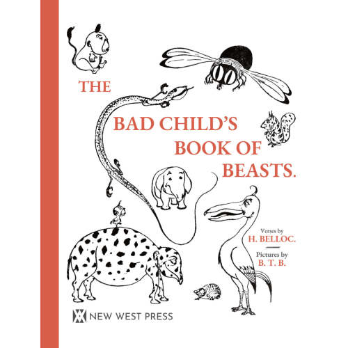The Bad Child's Book of Beasts