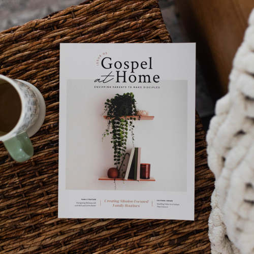 Gospel at Home Magazine - Issue 3 | TDGC – The Daily Grace Co.