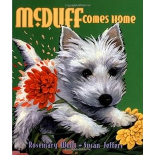 McDuff Comes Home book by Rosemary Wells