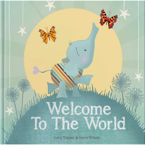 Welcome To The World: New Baby Gift & Keepsake Book - Premium Hardcover Nursery Storybook for Baby Showers, Christenings & Newborn Celebrations