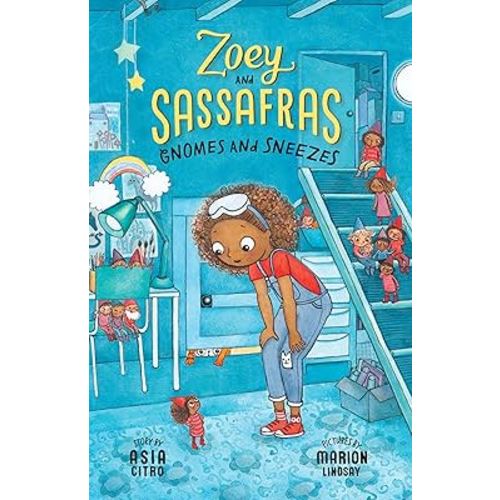 Gnomes and Sneezes: Zoey and Sassafras #10