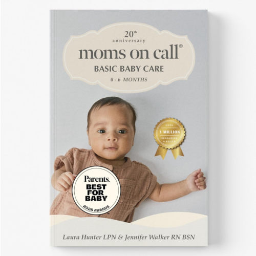 Moms on Call | Basic Baby Care 0-6 Months | Parenting Book 1 of 3 | 20th Anniversary Edition