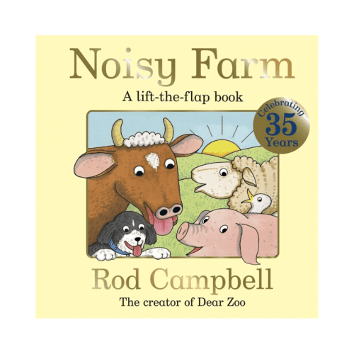 Noisy Farm - A Lift-the-Flap Book by Rod Campbell