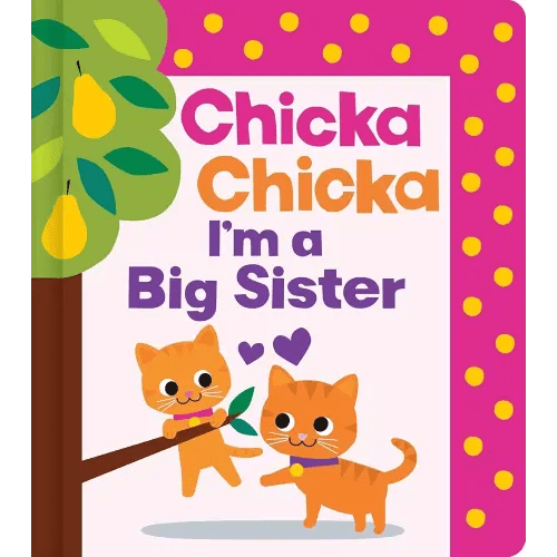 Chicka Chicka I'm a Big Sister (Chicka Chicka Book, A)
