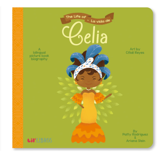 The Life of / La vida de Celia