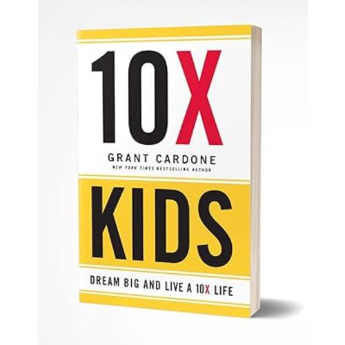 Grant Cardone 10X Kids Book