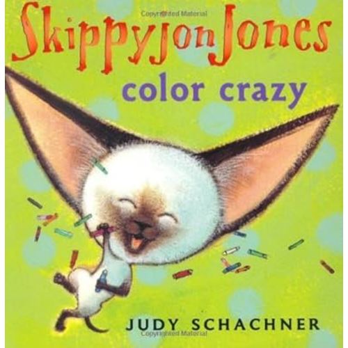 Skippyjon Jones: Color Crazy by Schachner, Judy (BRDBK Edition) [Boardbook(2007)]