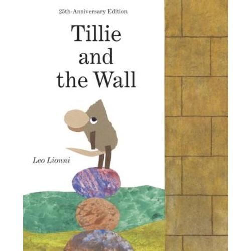 Tillie and the Wall (Hardcover) | Skylight Books