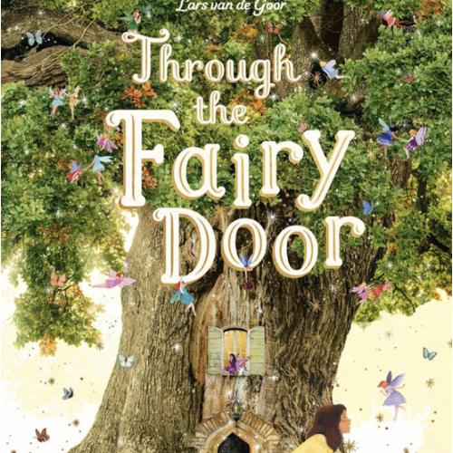 Through the Fairy Door: A Magical Quest