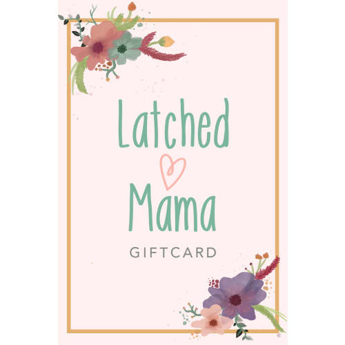 Latched Mama Gift Card