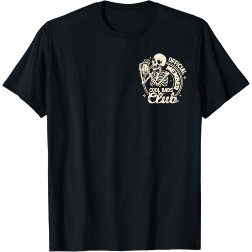 Father's Day Funny Official Member Cool Dads Club Skeleton T-Shirt