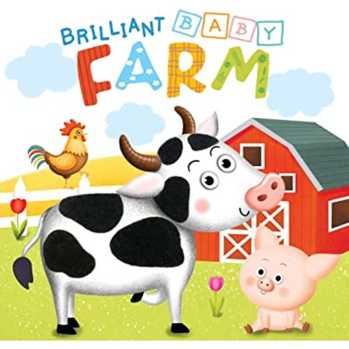 Little Hippo Books Brilliant Baby: Farm - Children's Touch and Feel and Learn Sensory Board Book