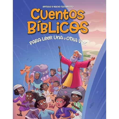 Cuentos bíblicos para leer una y otra vez: Antiguo y Nuevo Testamento (Spanish Edition)