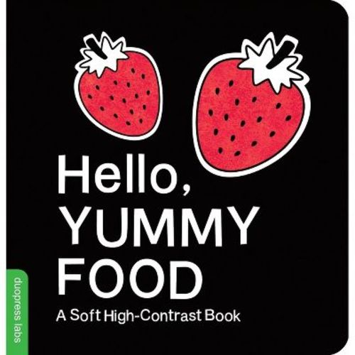 Hello, Yummy Food - (High-Contrast Books) by Duopress Labs (Board Book)