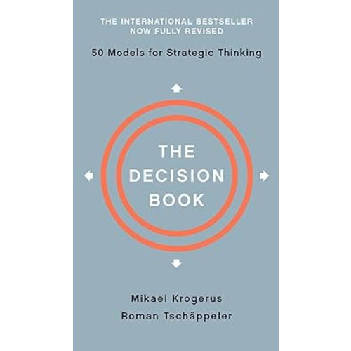 The Decision Book: Fifty Models for Strategic Thinking