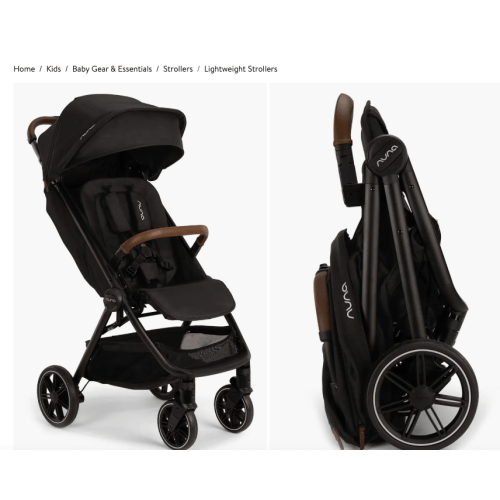 Used stroller fund: Nuna TRVL

https://www.nordstrom.com/s/nuna-trvl-lx-compact-stroller/7795660?origin=keywordsearch-personalizedsort&breadcrumb=Home%2FAll+Results&color=44444FY28W