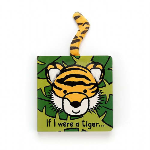 If I Were a Tiger - (Touch and Feel Board Book)