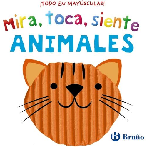 Mira, toca, siente. Animales