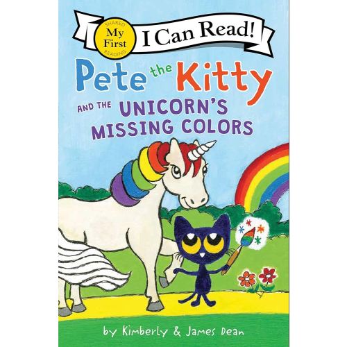 Pete the Kitty and the Unicorn's Missing Colors (My First I Can Read)