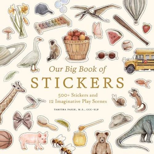Our Big Book of Stickers - (Tabitha Paige Children's Book) by Tabitha Paige (Paperback) : Target