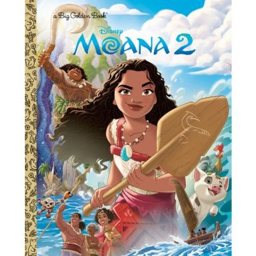 Disney Moana 2 Big Golden Book - by Golden Books (Hardcover)