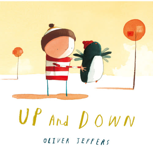 Up and Down a book by Oliver Jeffers and Oliver Jeffers - Bookshop.org US
