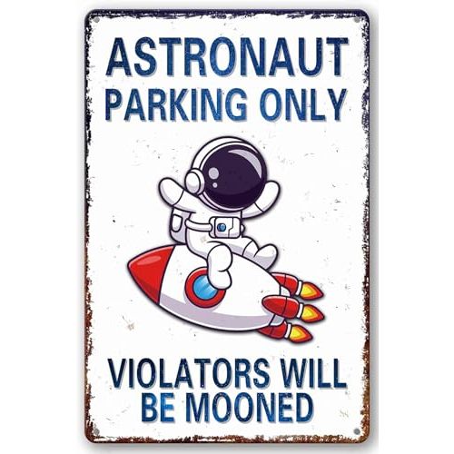 Perfect Space Gifts for Kids - Astronaut Parking Only Sign - Outer Space Themed Decor for Boys Room | Fun Space Poster for Kids Wall Art, 8 x 12 Inch (936)
