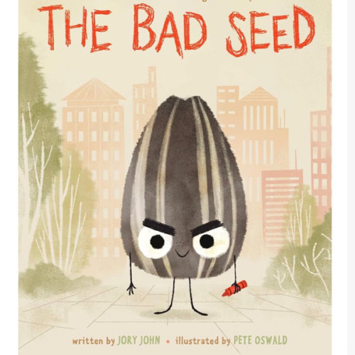 The Bad Seed: A Funny Story About Change and Second Chances for Children (Ages 4–8) (The Food Group)