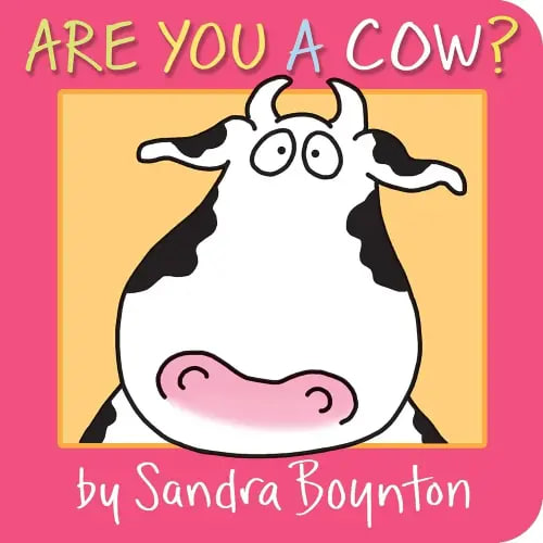 Are You a Cow? a book by Sandra Boynton