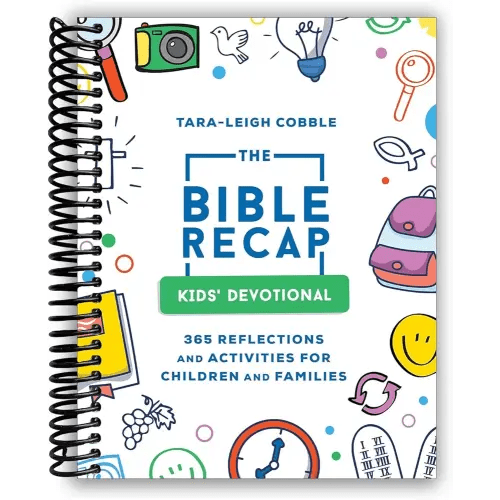 The Bible Recap Kids' Devotional: 365 Reflections and Activities for Children and Families (A Daily Foundational Scripture Reading Plan for Ages 6 to 8―Includes Word Puzzles, Coloring Pages & More)