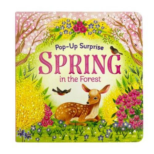 Pop-Up Surprise Spring in the Forest - by Rose Nestling & Rusty Finch (Board Book)