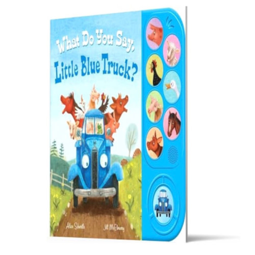 What Do You Say, Little Blue Truck? Sound Book