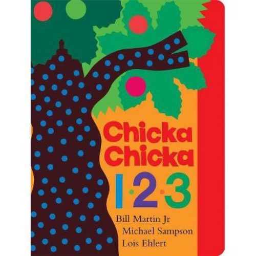Chicka Chicka 1, 2, 3 - (chicka Chicka Book) By Bill Martin & Michael Sampson (board Book)