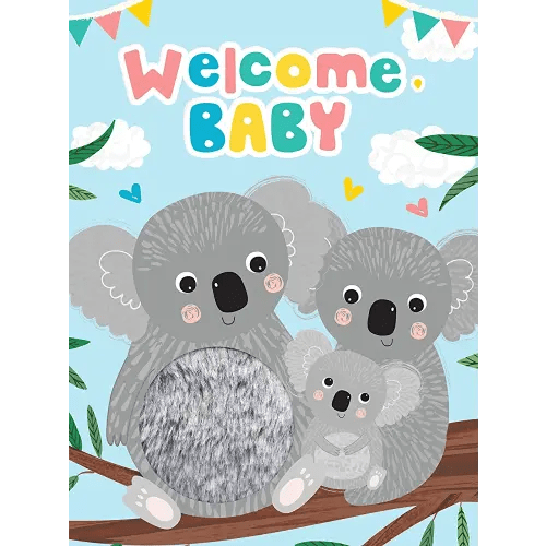 Welcome, Baby - Touch and Feel Board Books - Sensory Board Book (Touch & Feel Sensory Board Books for Baby & Toddler Time)