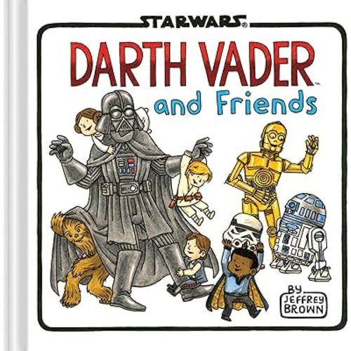 Darth Vader and Friends (Star Wars x Chronicle Books)
