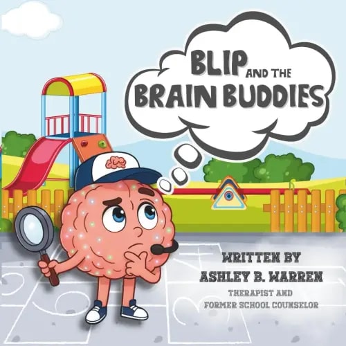 Blip and the Brain Buddies (The Brain Buddies Crew)