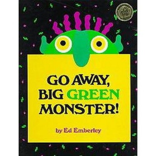 Go Away, Big Green Monster! (Hardcover)by Ed Emberley