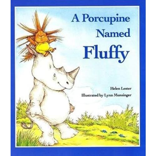 A Porcupine Named Fluffy