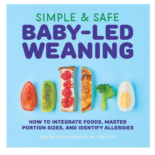 Simple & Safe Baby-Led Weaning: How to Integrate Foods, Master Portion Sizes, and Identify Allergies