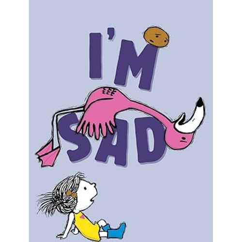 I'm Sad (The I'm Books)