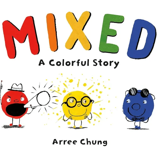 Mixed: A Colorful Story