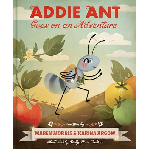 Addie Ant Goes on an Adventure (Hardcover)