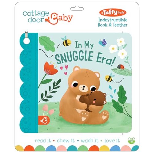 Tuffy In My Snuggle Era - Washable, Chewable, Unrippable Pages With Hole For Stroller Or Toy Ring, Teether Tough (A Tuffy Book)