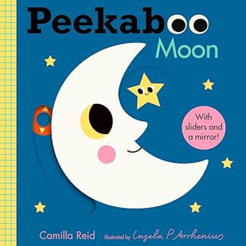 Peekaboo: Moon: (An Interactive Board Book for Babies & Toddlers with Mirror & Sliders to Push, Pull, or Turn. Cute Artwork Includes a Clock, Light, Teddy Bear, & More.) (Peekaboo You)