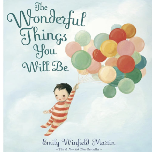 The Wonderful Things You Will Be
