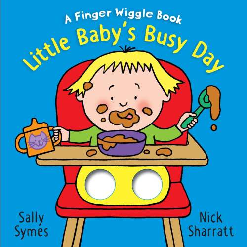 Little Baby's Busy Day: A Finger Wiggle Book | Barnes & Noble®