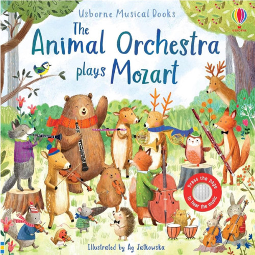The Animal Orchestra Plays Mozart: A Beautiful Interactive Sound Book About Classical Music for Young Readers (Musical Books, 1)